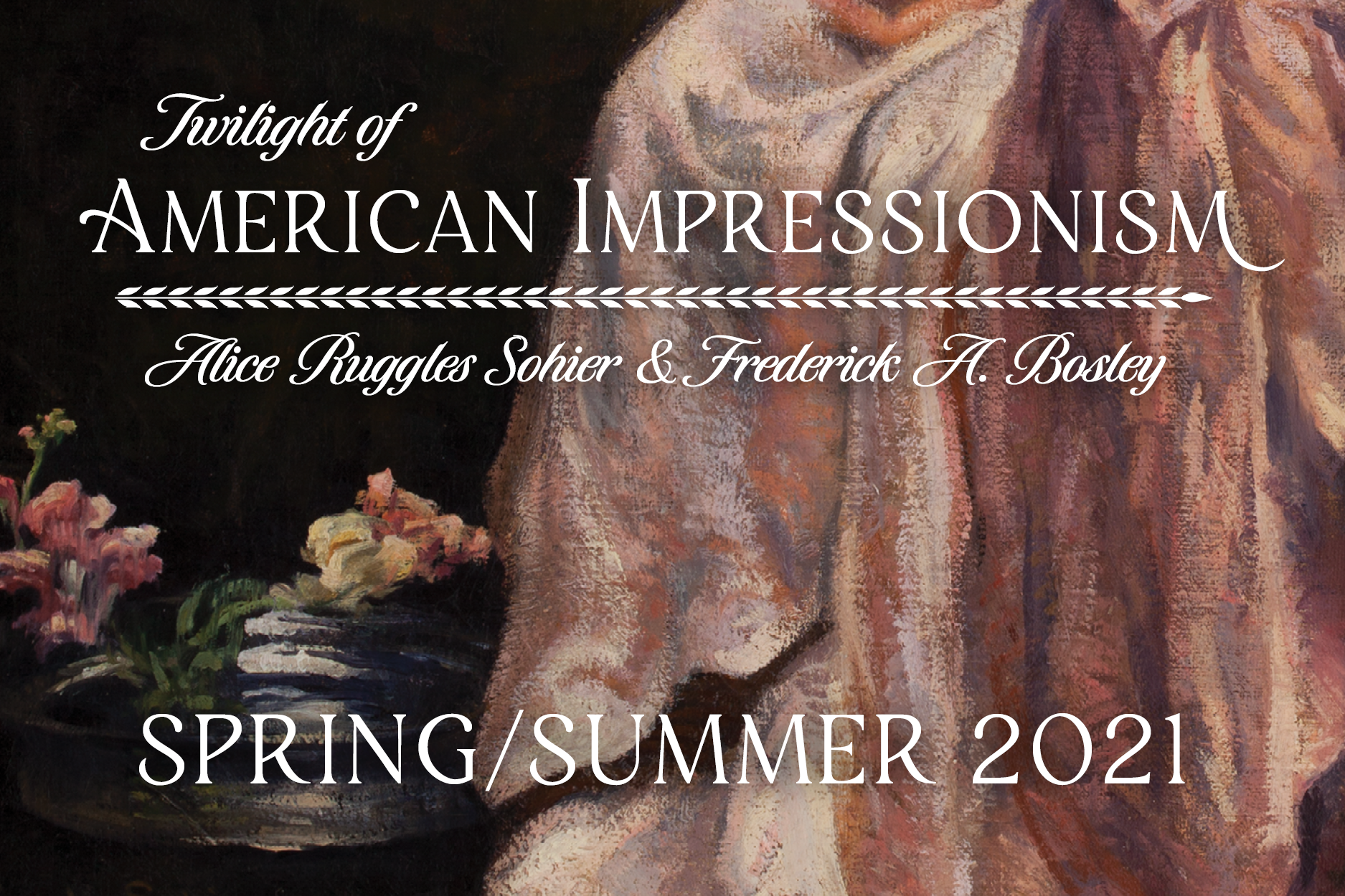 “Twilight of American Impressionism”