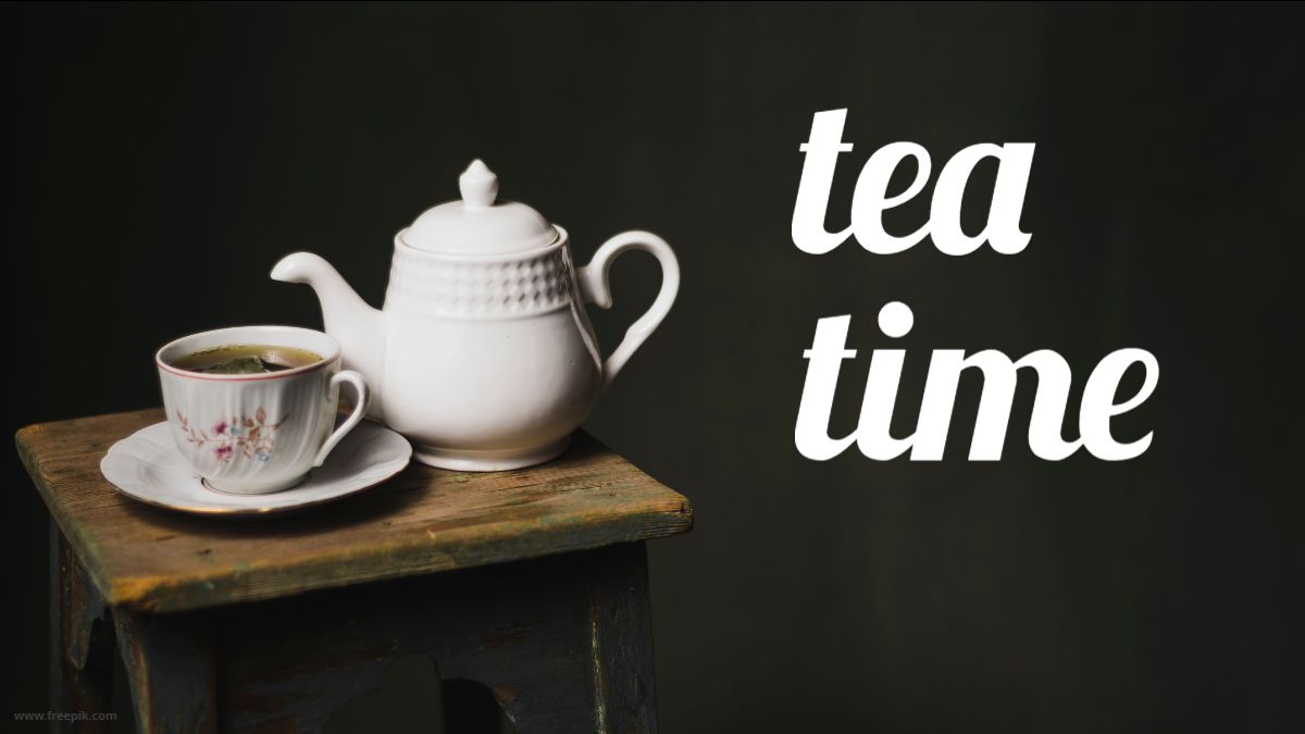 Tea Time