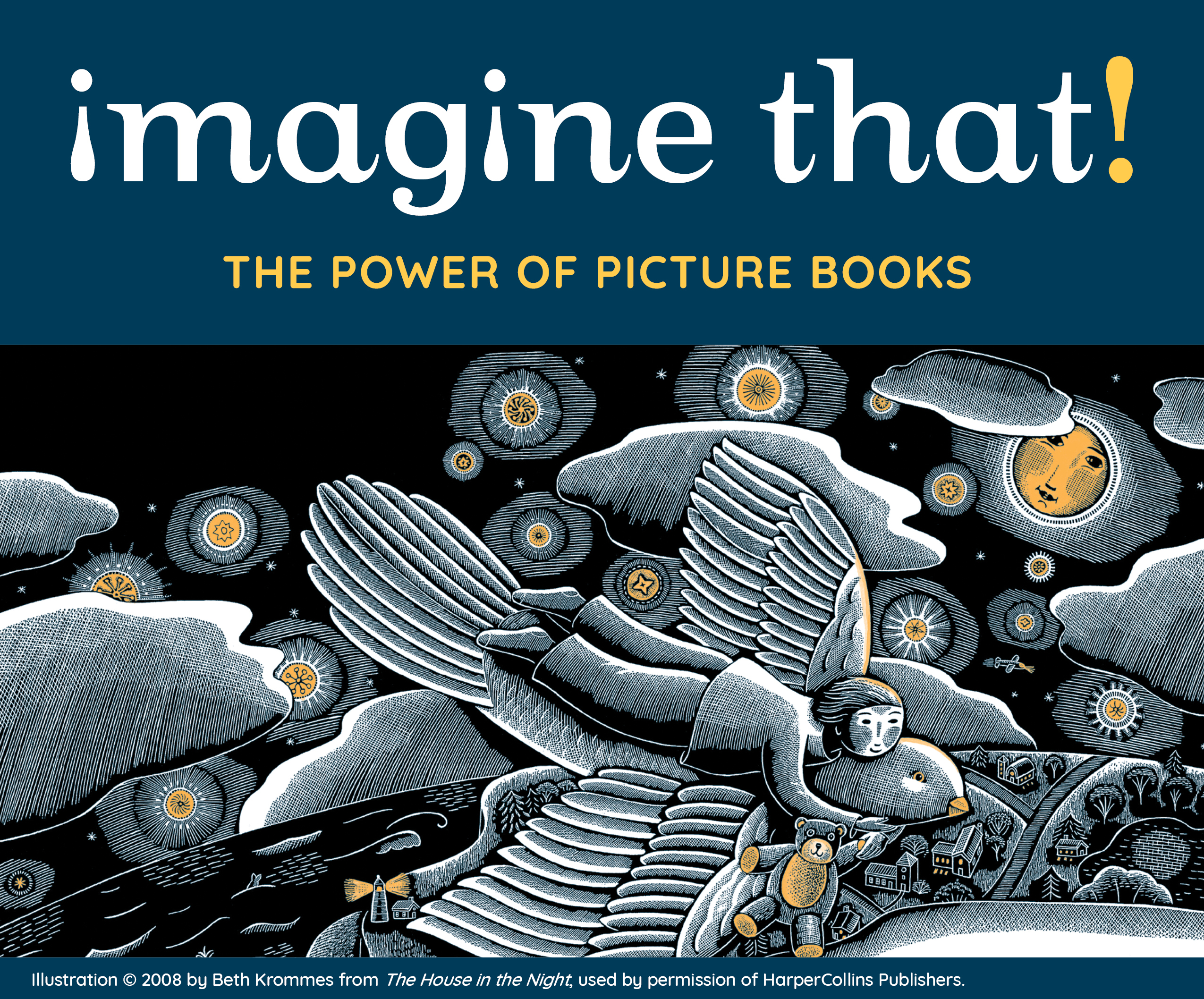 Imagine That! The Power of Picture Books