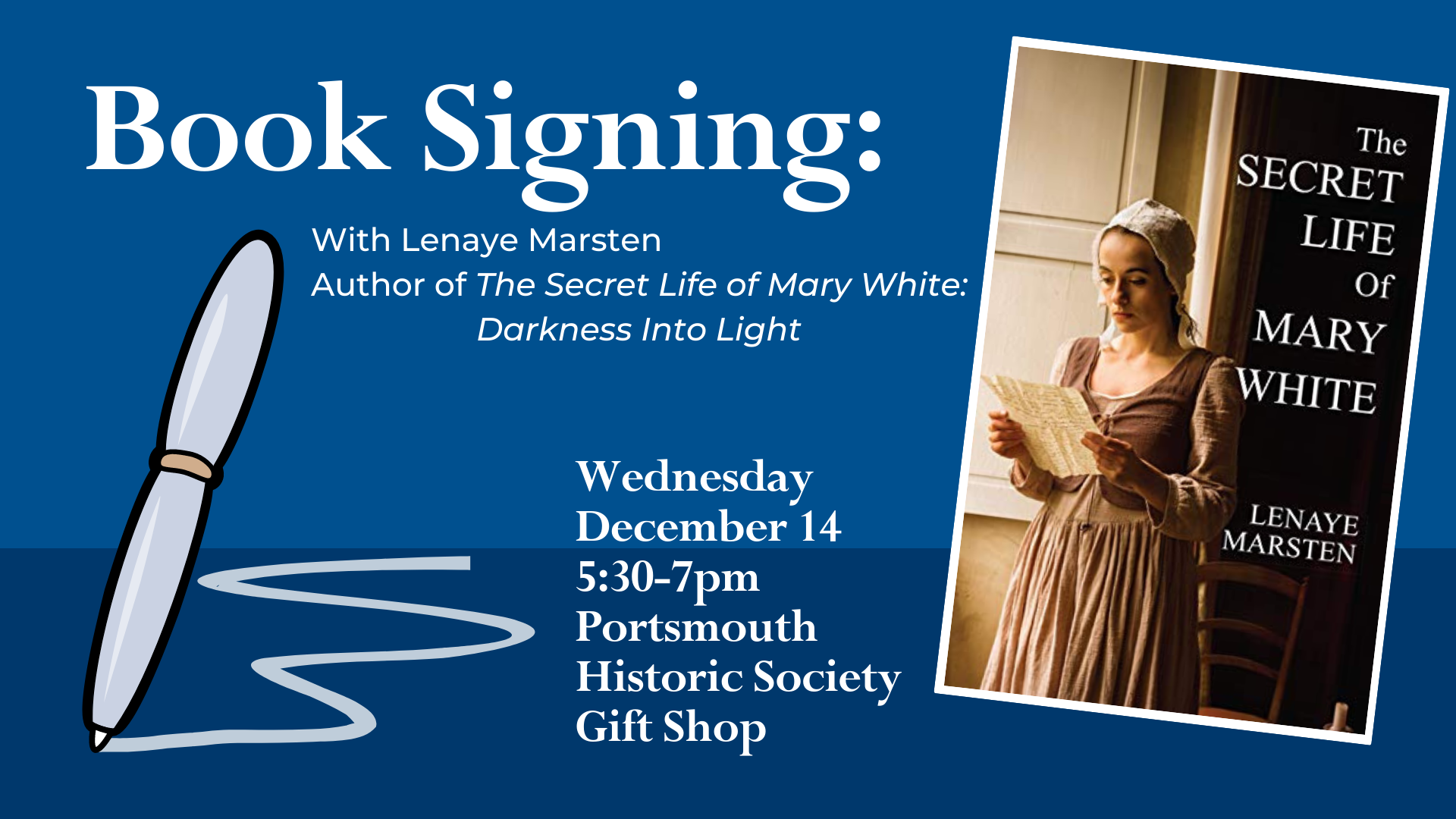 Book Signing with With Lenaye Marsten Author of The Secret Life of Mary White: Darkness Into Light on Wednesday, December 14 at 5:30pm