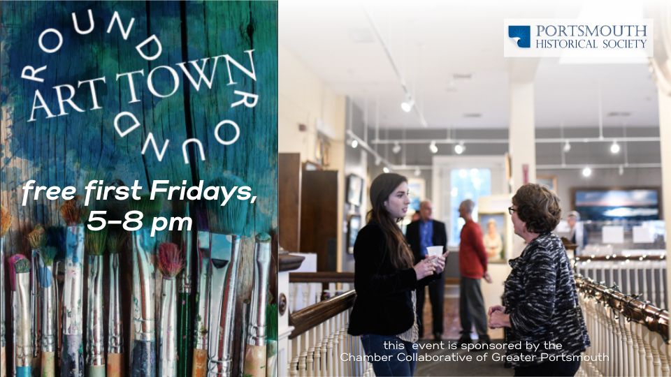 Art Round Town, free first fridays, 5-8pm written above an image of two people talking inside a gallery.