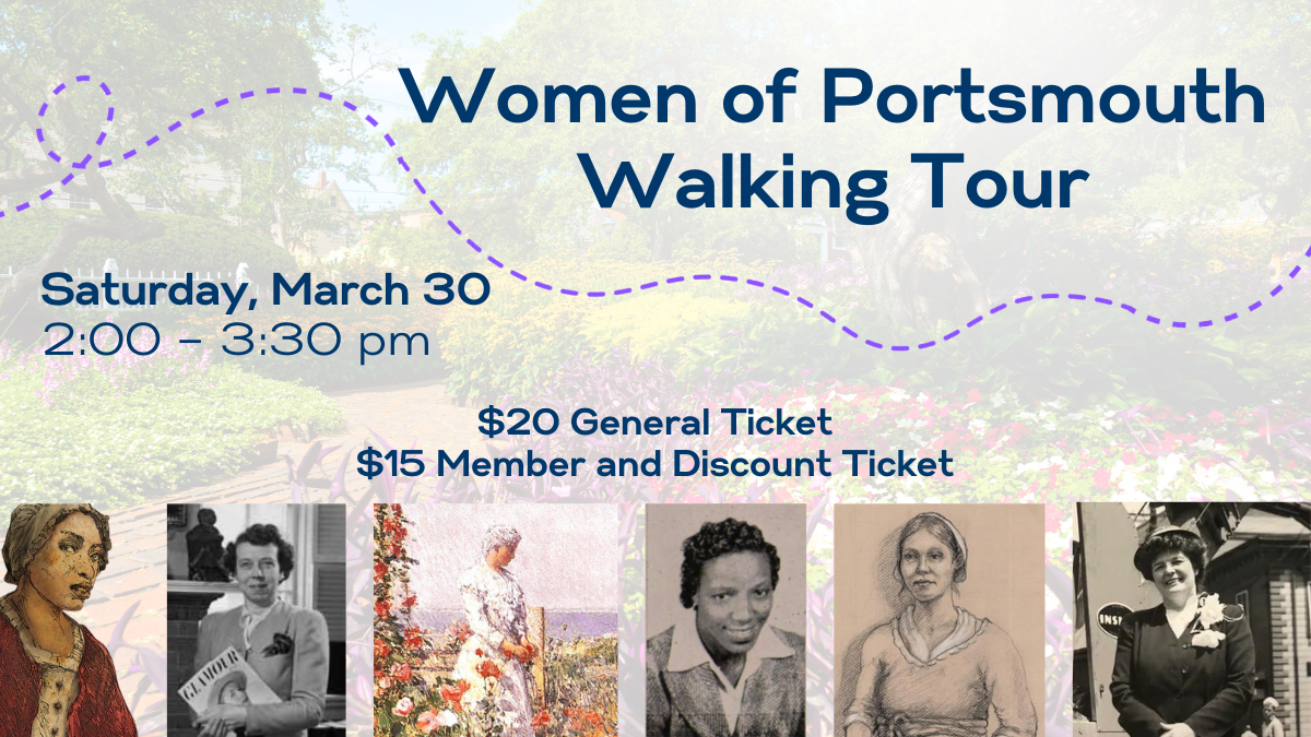 Background image of a park with six images of women at the bottom of the page. Text reads "Women of Portsmouth Walking Tour." Saturday, March 30 from 2:00–3:30 pm.
