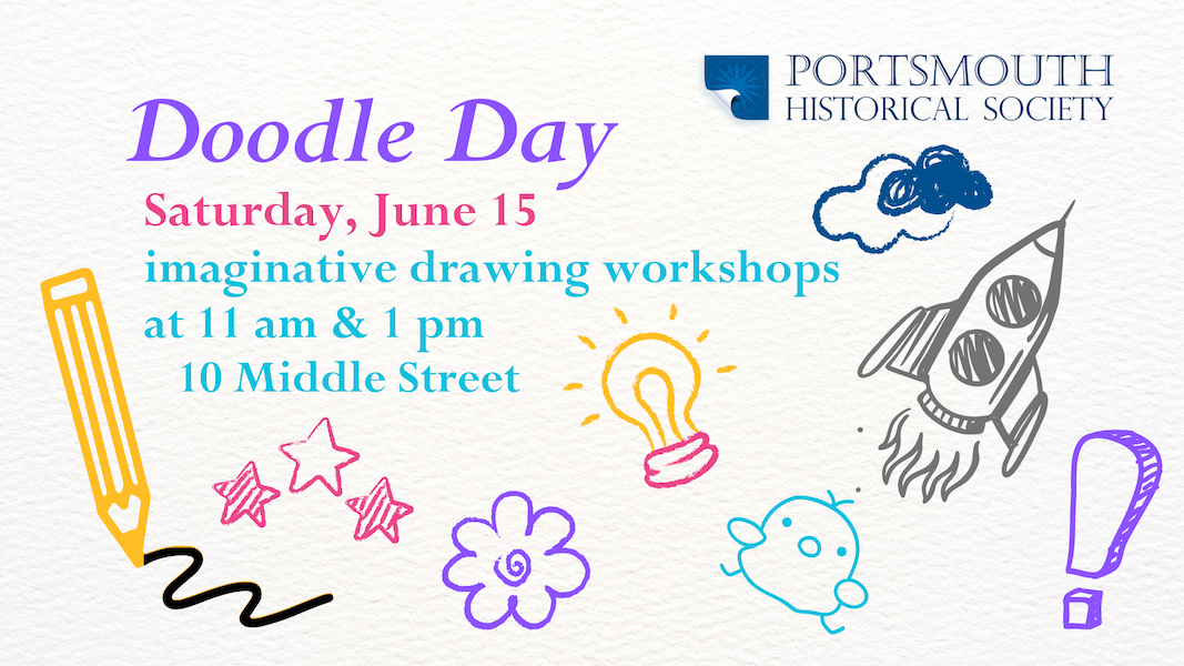 Join us for Doodle Day on June 15. Imaginative drawing workshops at 11 am and 1 pm. This is a free program.