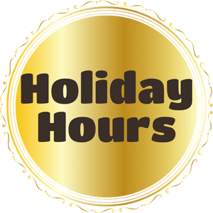 Holiday Hours on a gold badge