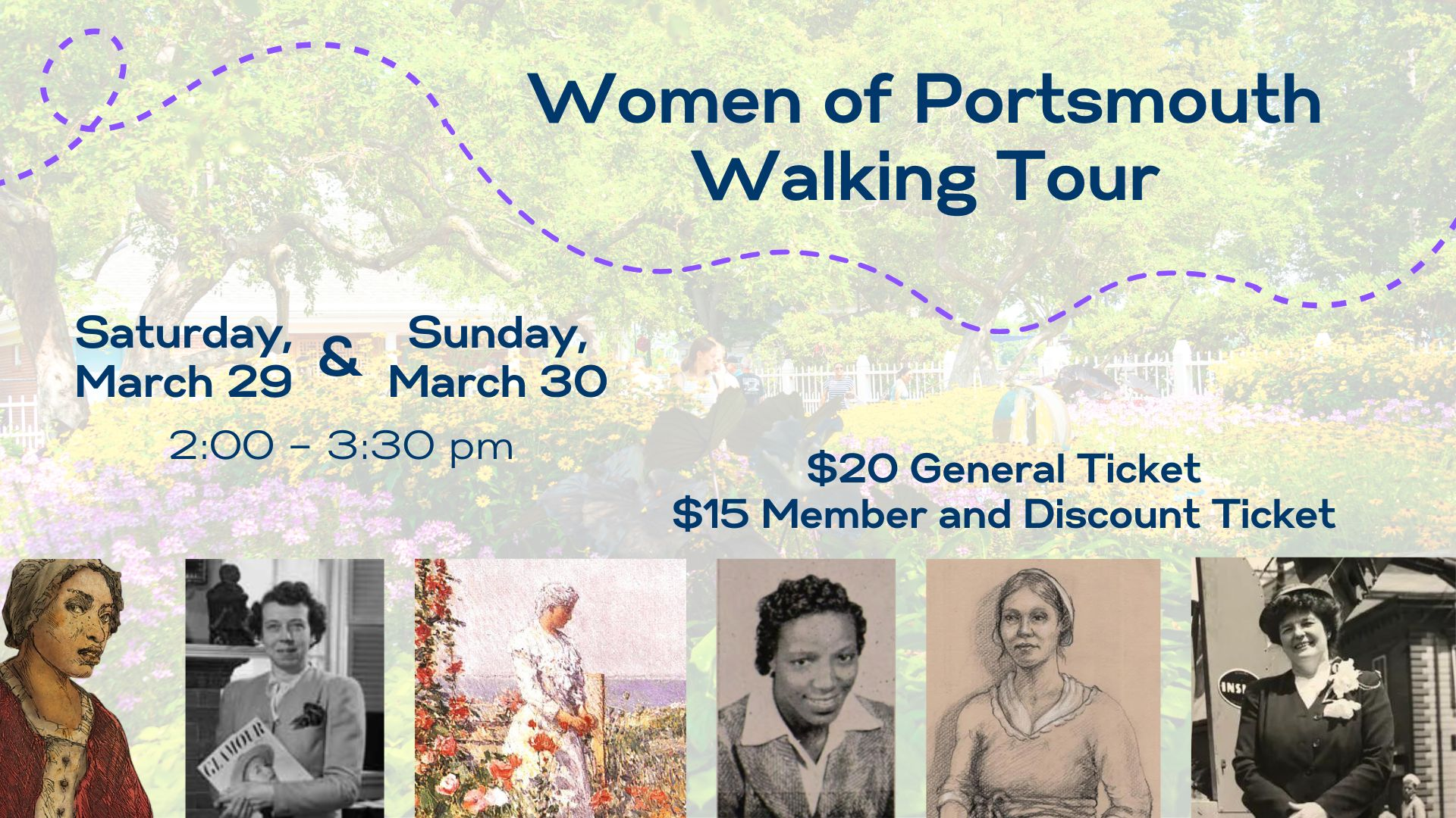 Background image of a park with six images of women at the bottom of the page. Text reads "Women of Portsmouth Walking Tour. Women's History Month Tour Dates: March 28 & 29. Tour times 2:00pm–3:30pm.