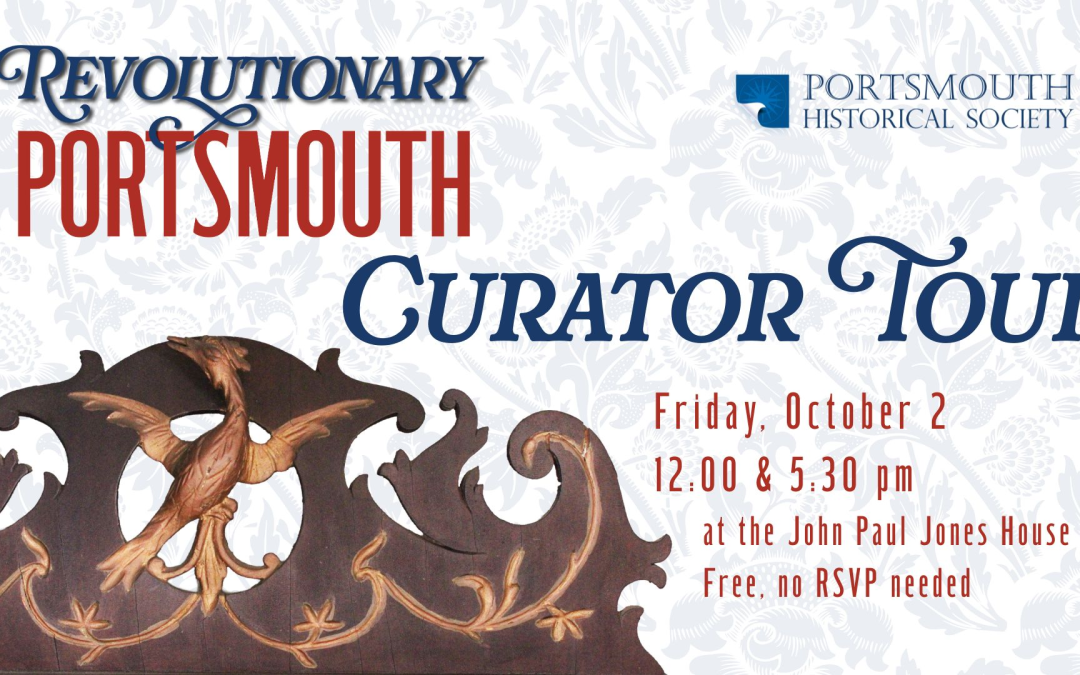 Curator Tour “Revolutionary Portsmouth”