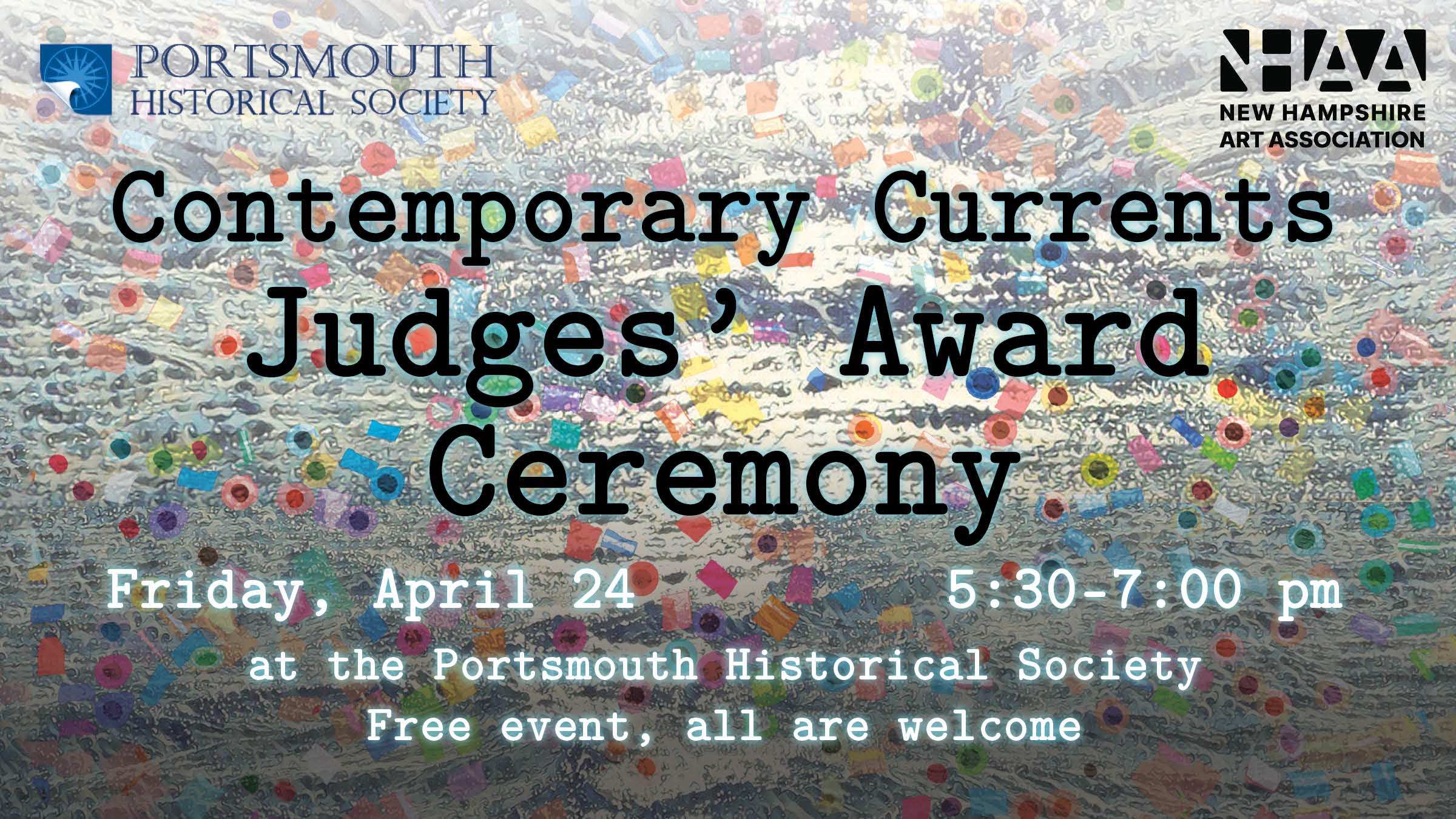 Judges Award Ceremony for Contemporary Currentts on Friday, April 24 at 5:30 pm. Free and open to all